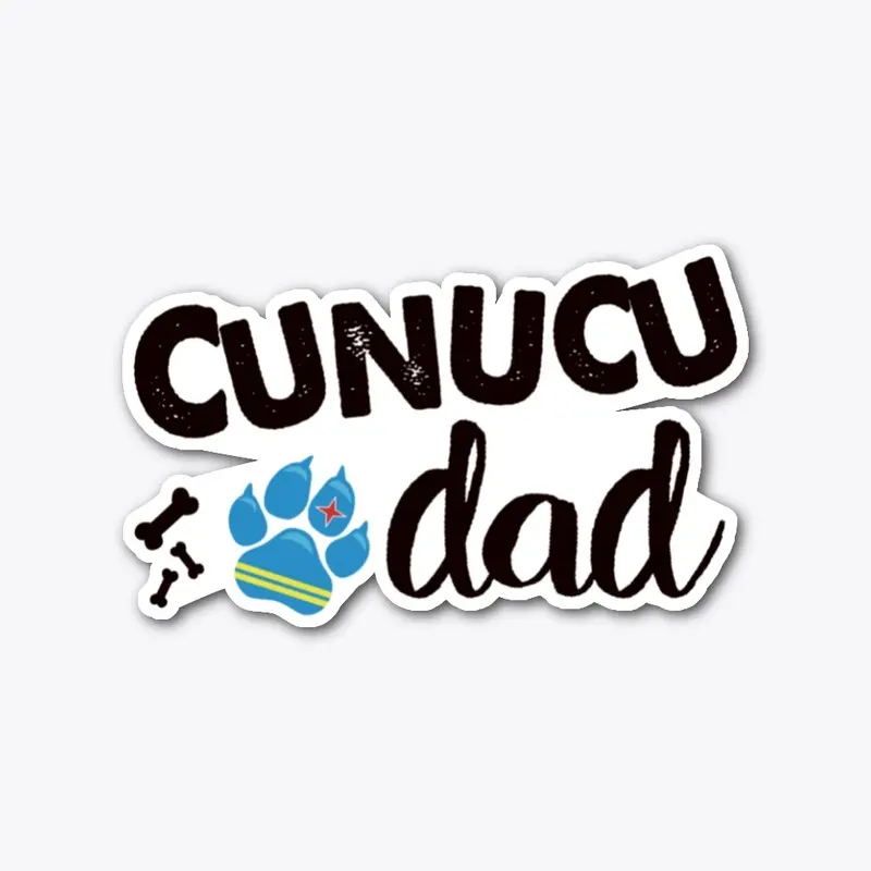 CUNUCU DAD - black letters